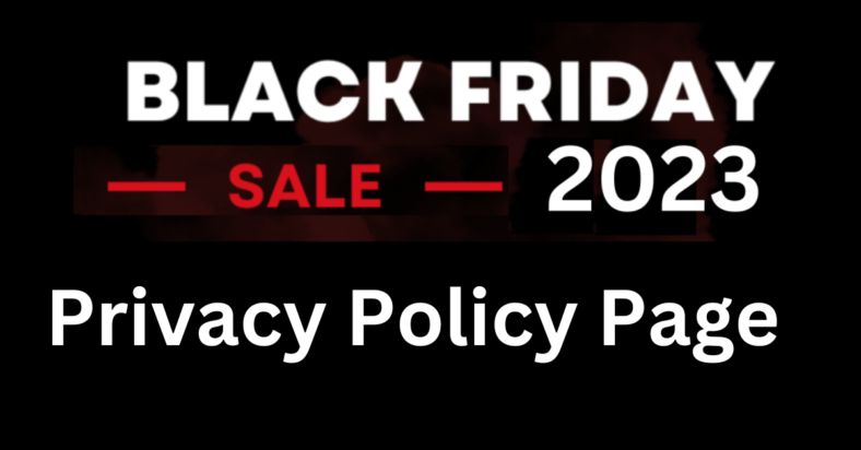 Selected Black Friday Deals 2023 Privacy Policy Page